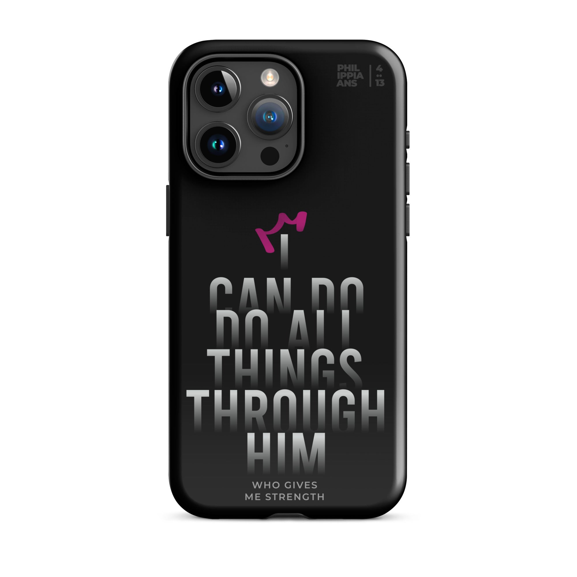 iPhone Case - Philippians 4:13