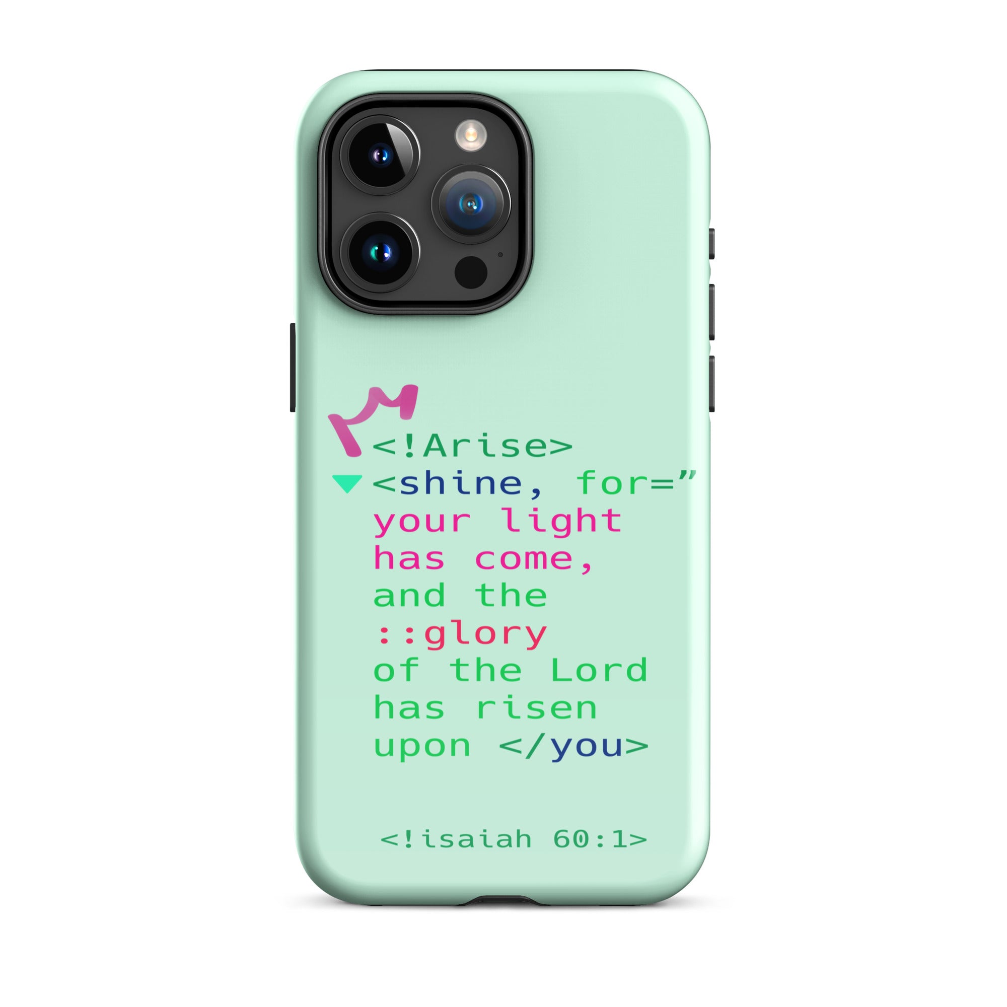 iPhone Case - Isaiah 60:1