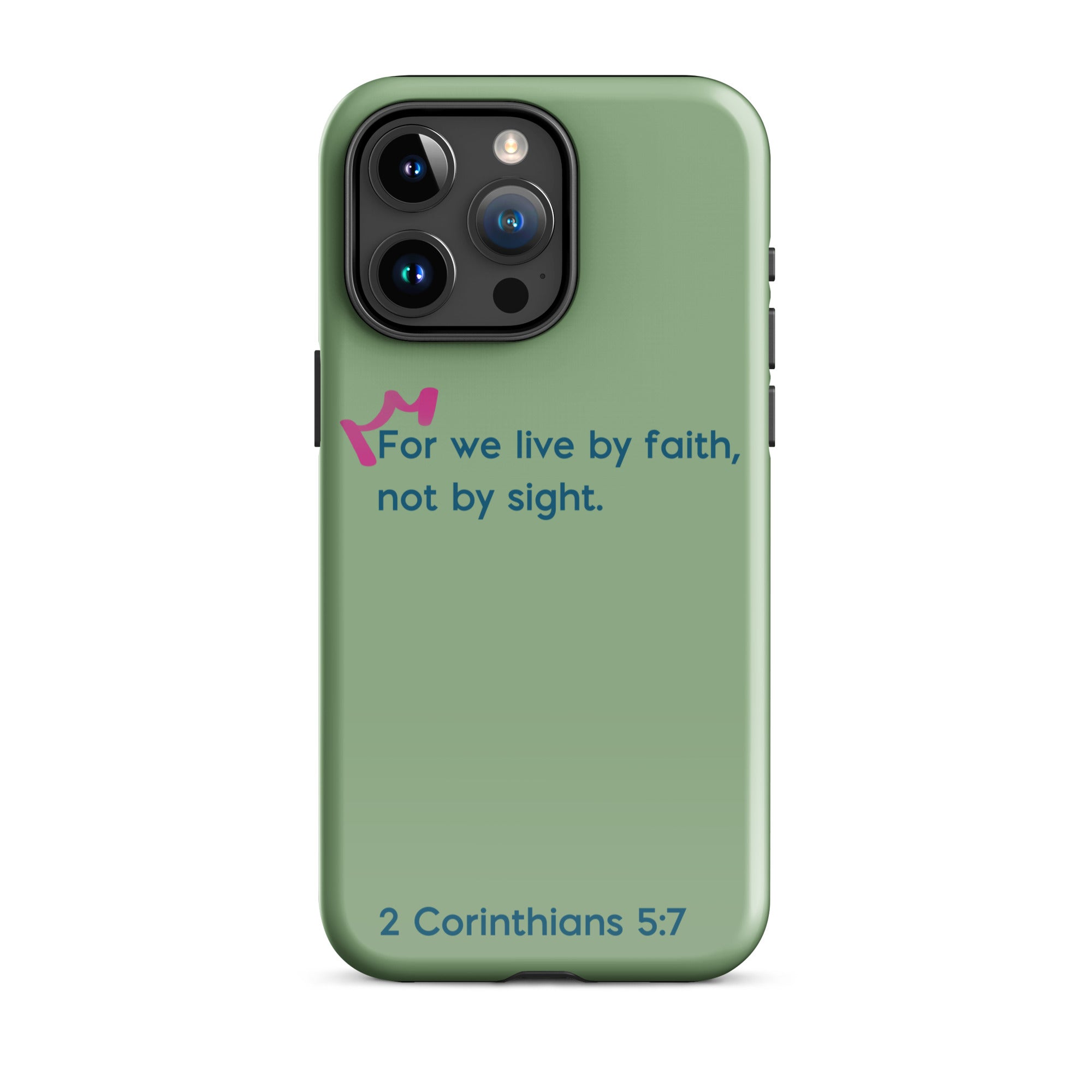 iPhone Case - 2 Corinthians 5:7