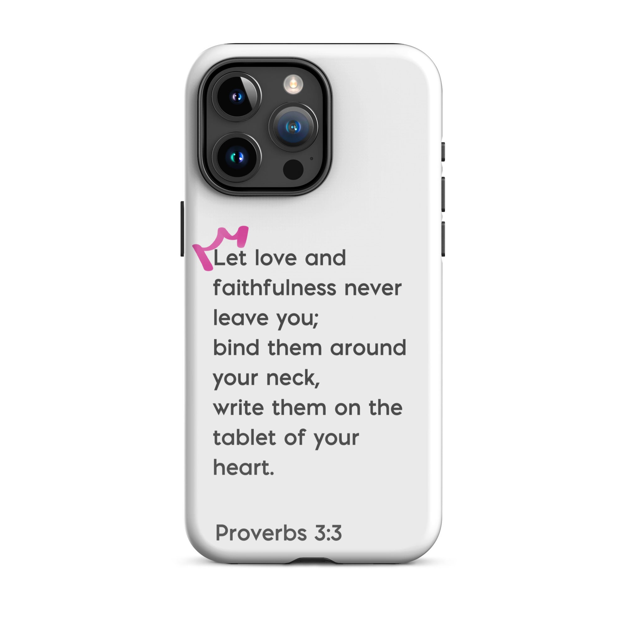 iPhone Case - Proverbs 3:3