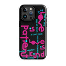 iPhone Case - 1 Corinthians 13:4