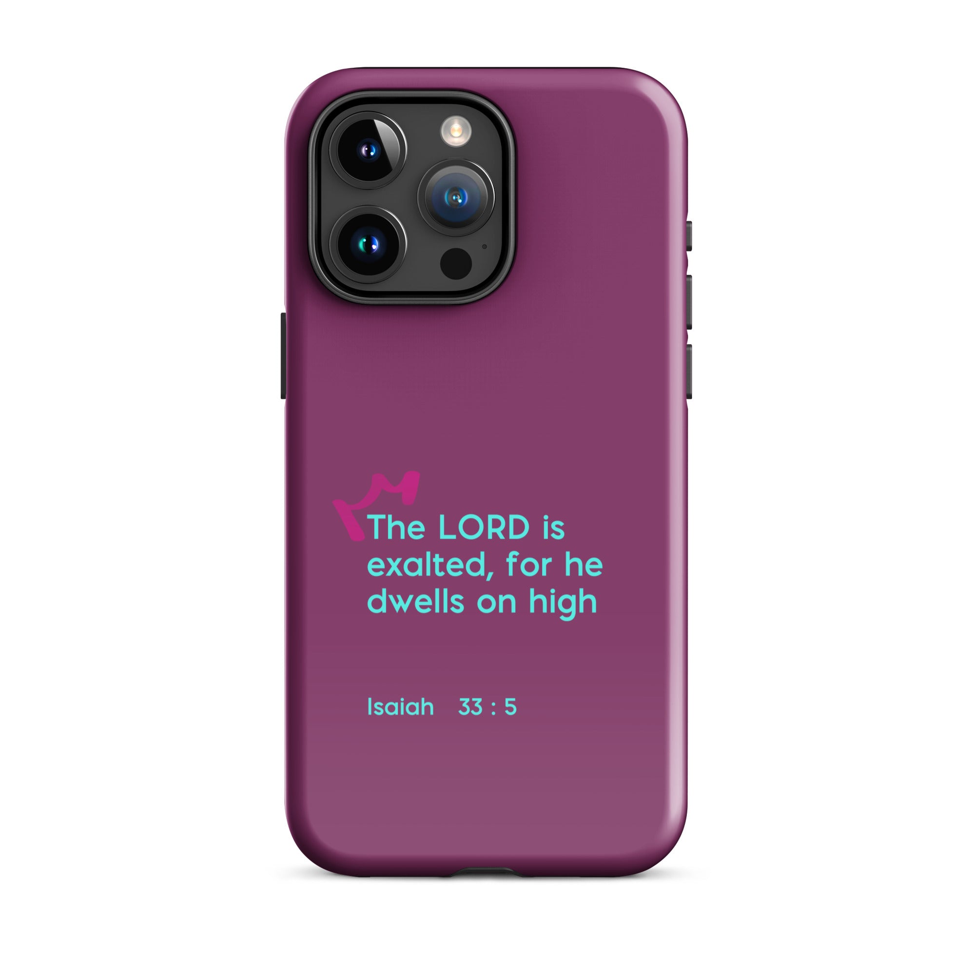 iPhone Case - Isaiah 33:5