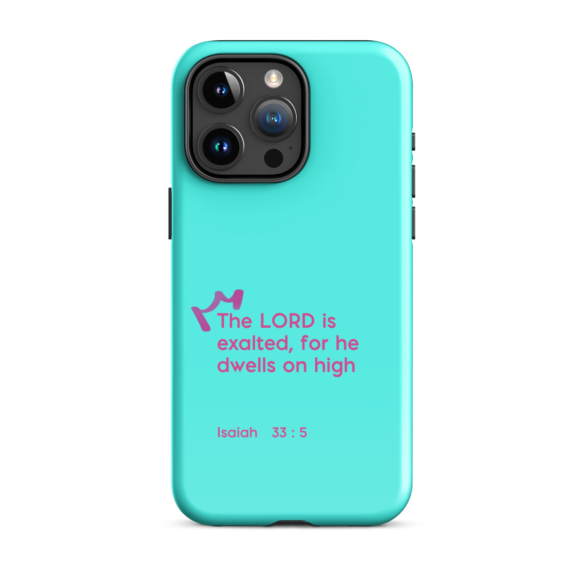 iPhone Case - Isaiah 33:5