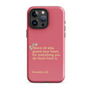 iPhone Case - Proverbs 4:23