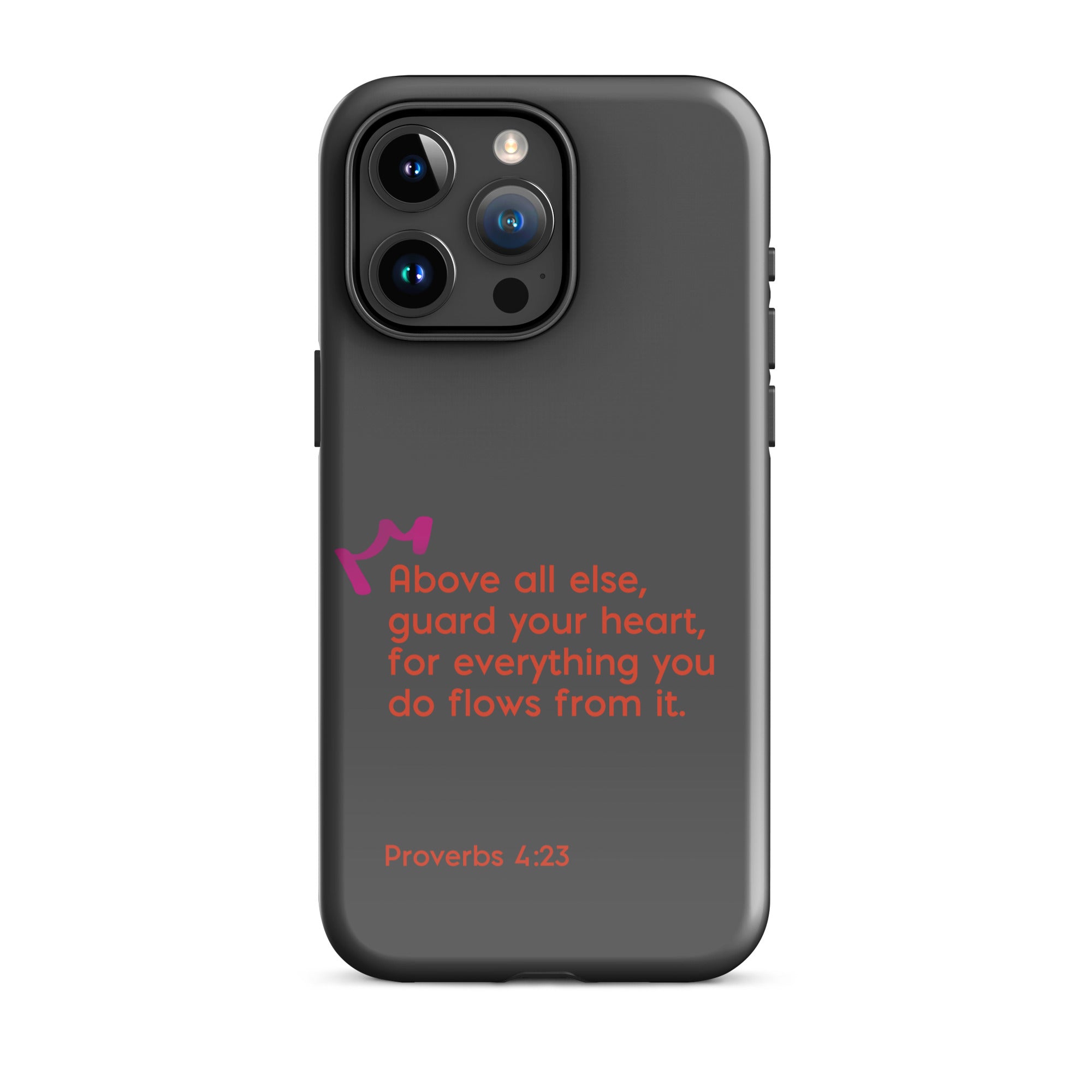 iPhone Case - Proverbs 4:23