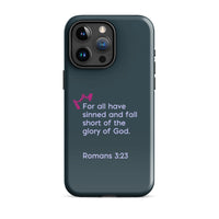 iPhone Case - Romans 3:23