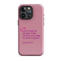 iPhone Case - Romans 12:9