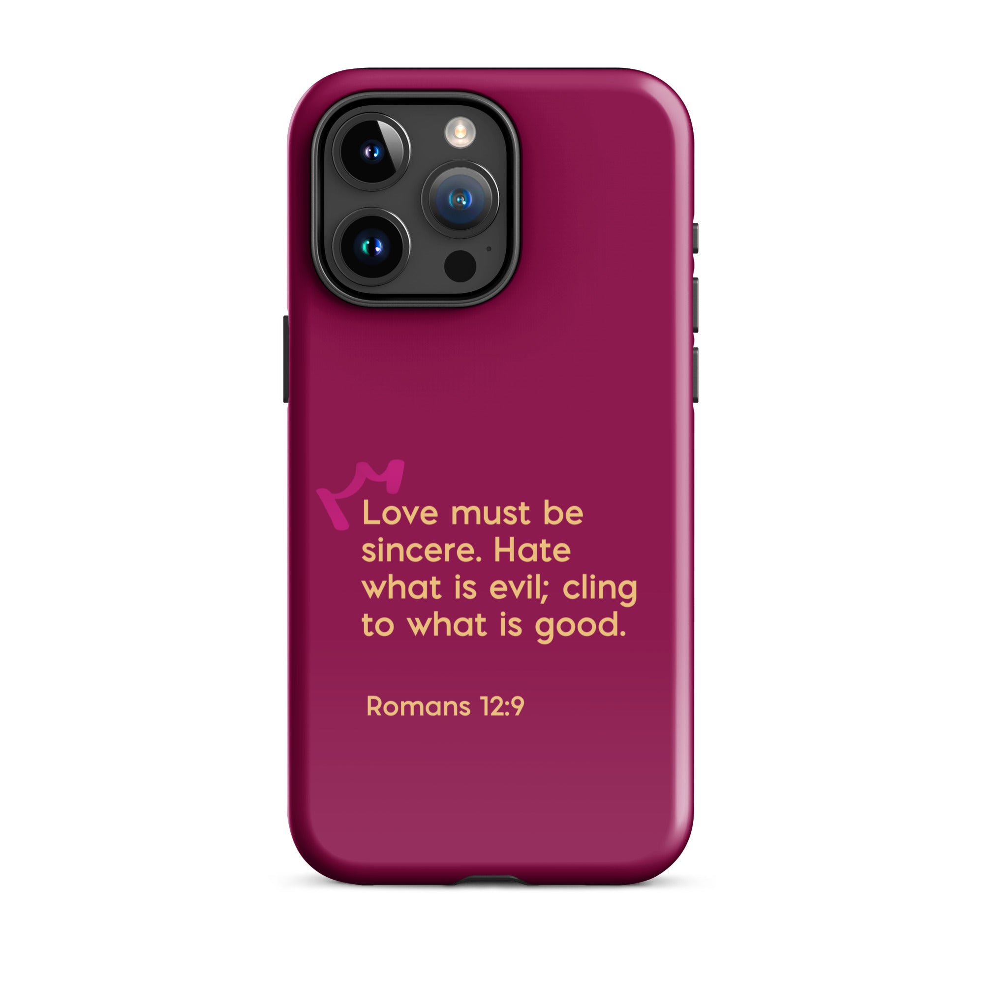 iPhone Case - Romans 12:9