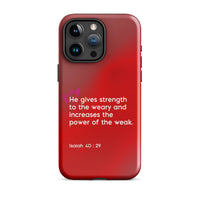 iPhone Case - Isaiah 40:29