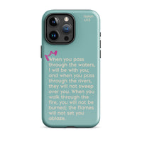 iPhone Case - Isaiah 43:2