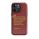 iPhone Case - Matthew 7:7