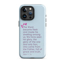 iPhone Case - John 1:14