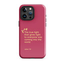 iPhone Case - John 1:9