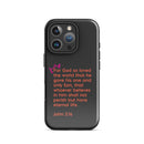 iPhone Case - John 3:16