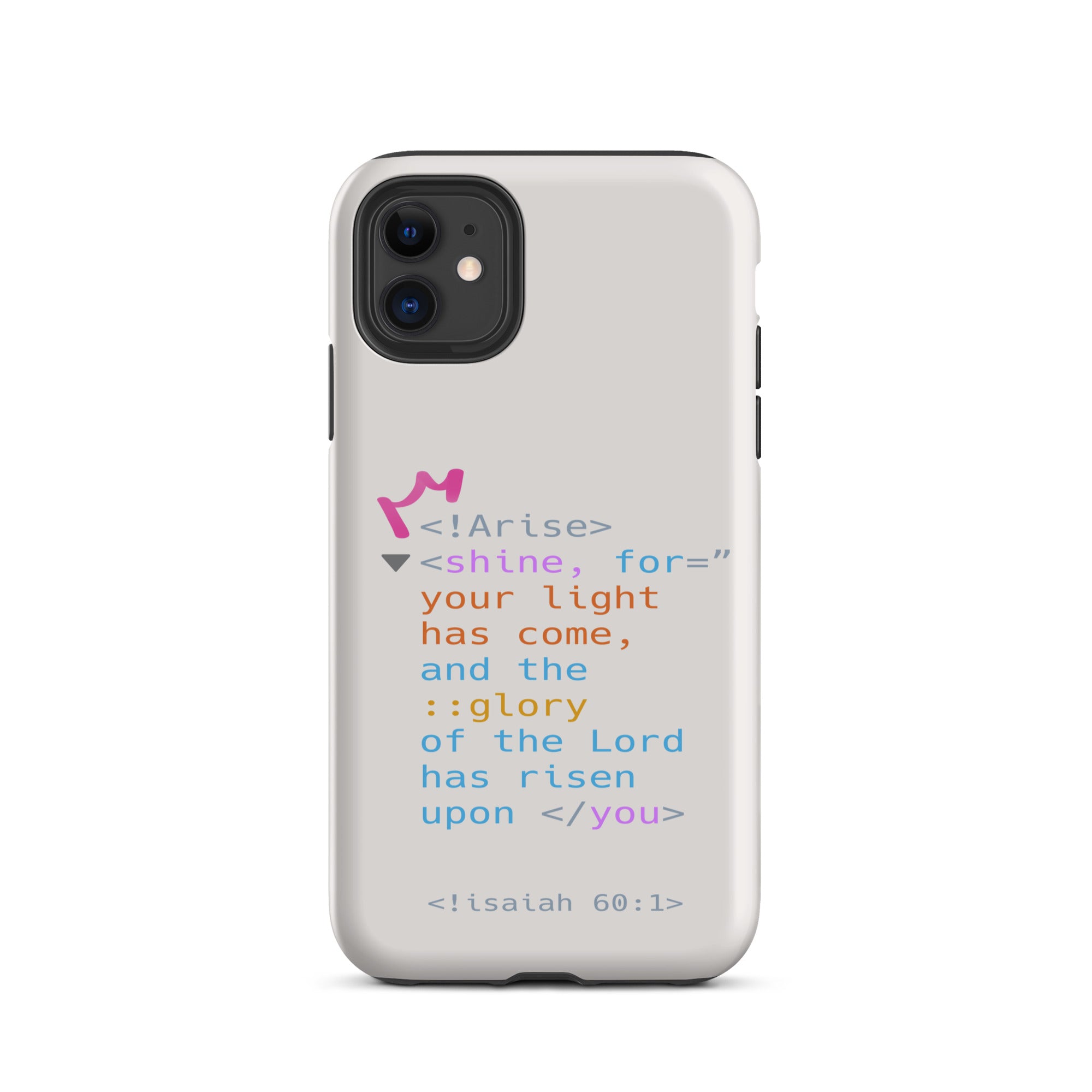 iPhone Case - Isaiah 60:1