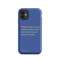 iPhone Case - Psalms 20:4