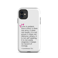 iPhone Case - 1 Corinthians 13:4