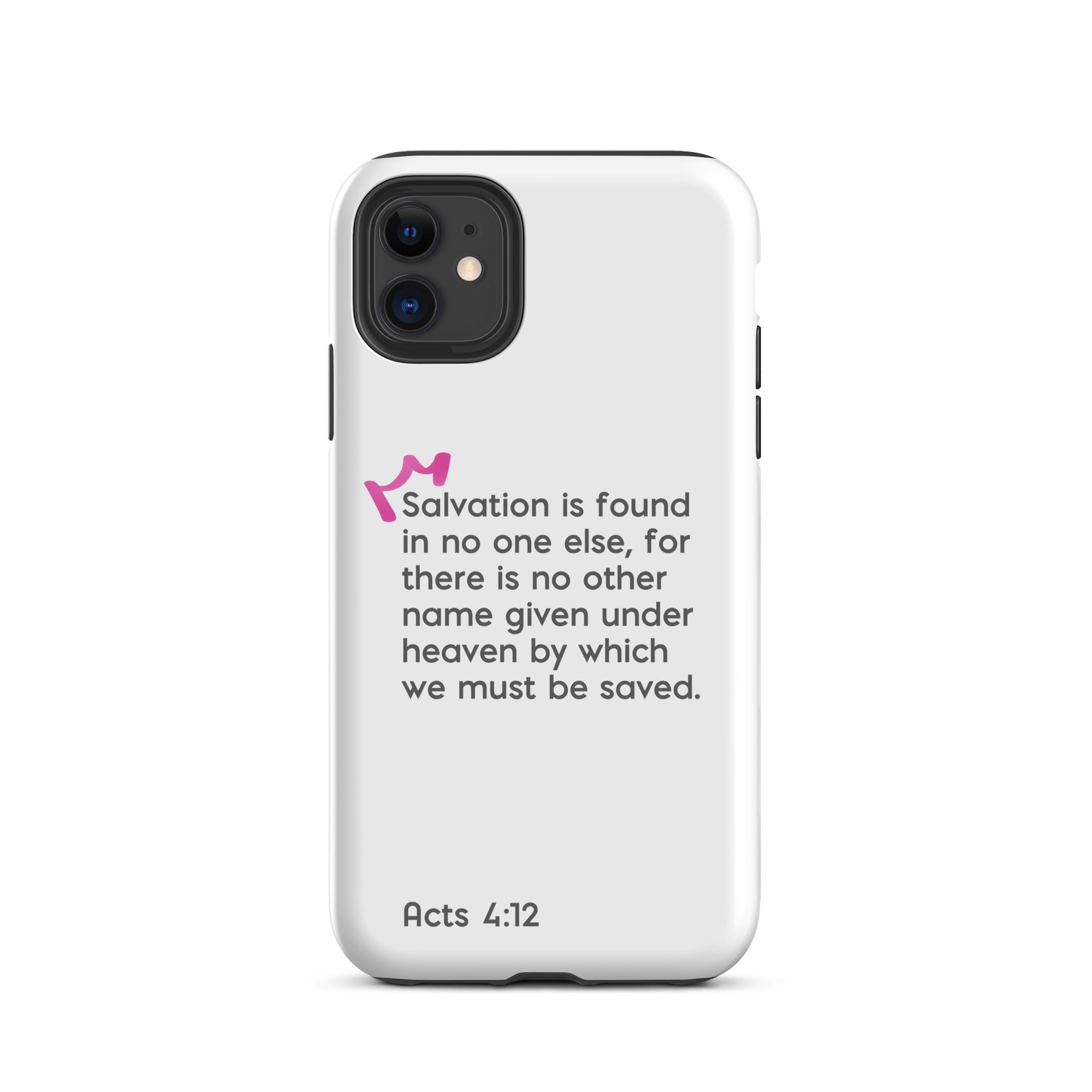 iPhone Case - Acts 4:12