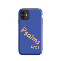 iPhone Case - Psalms 91:1