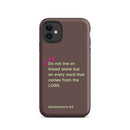 iPhone Case - Deuteronomy 8:3