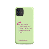 iPhone Case - Deuteronomy 8:3