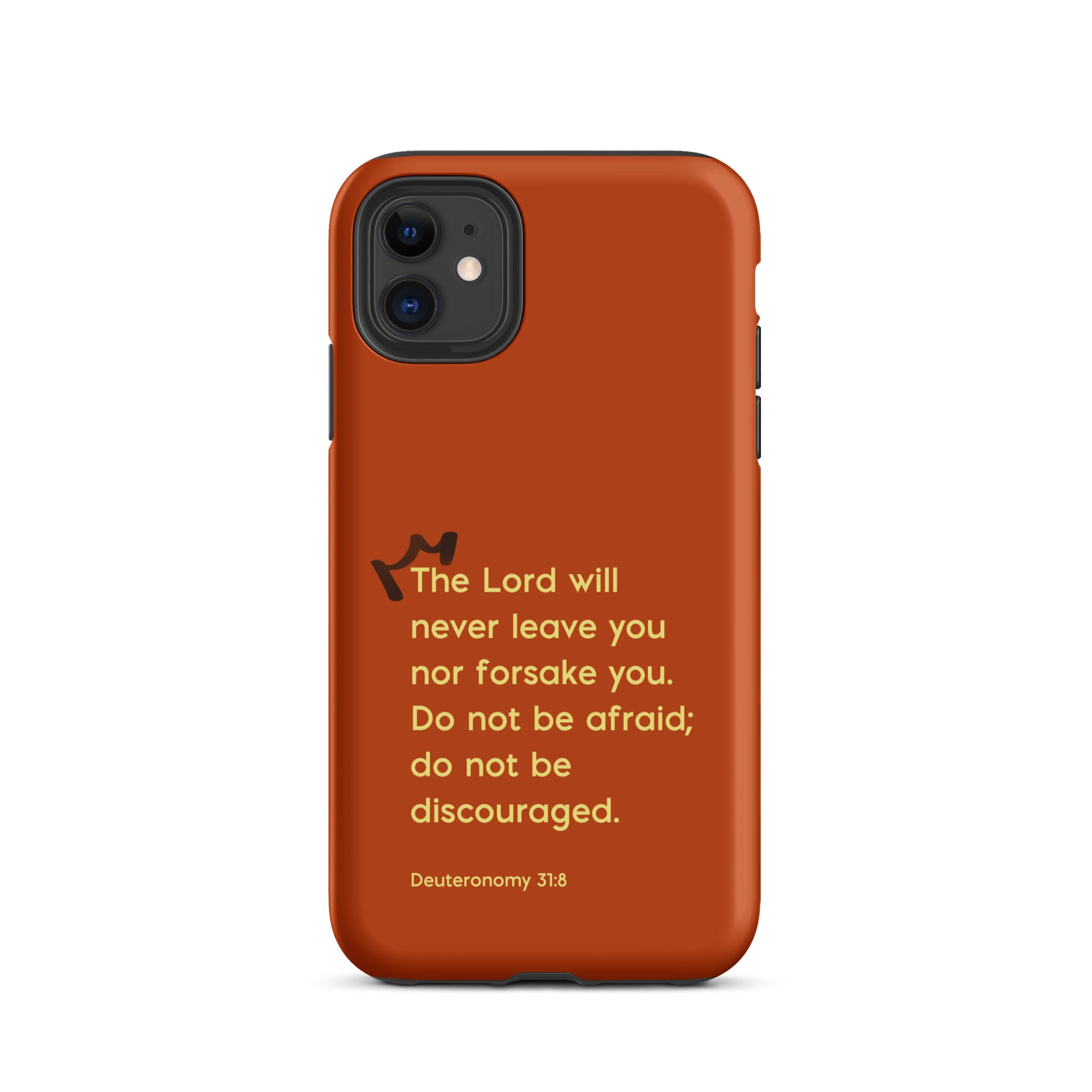 iPhone Case - Deuteronomy 31:8