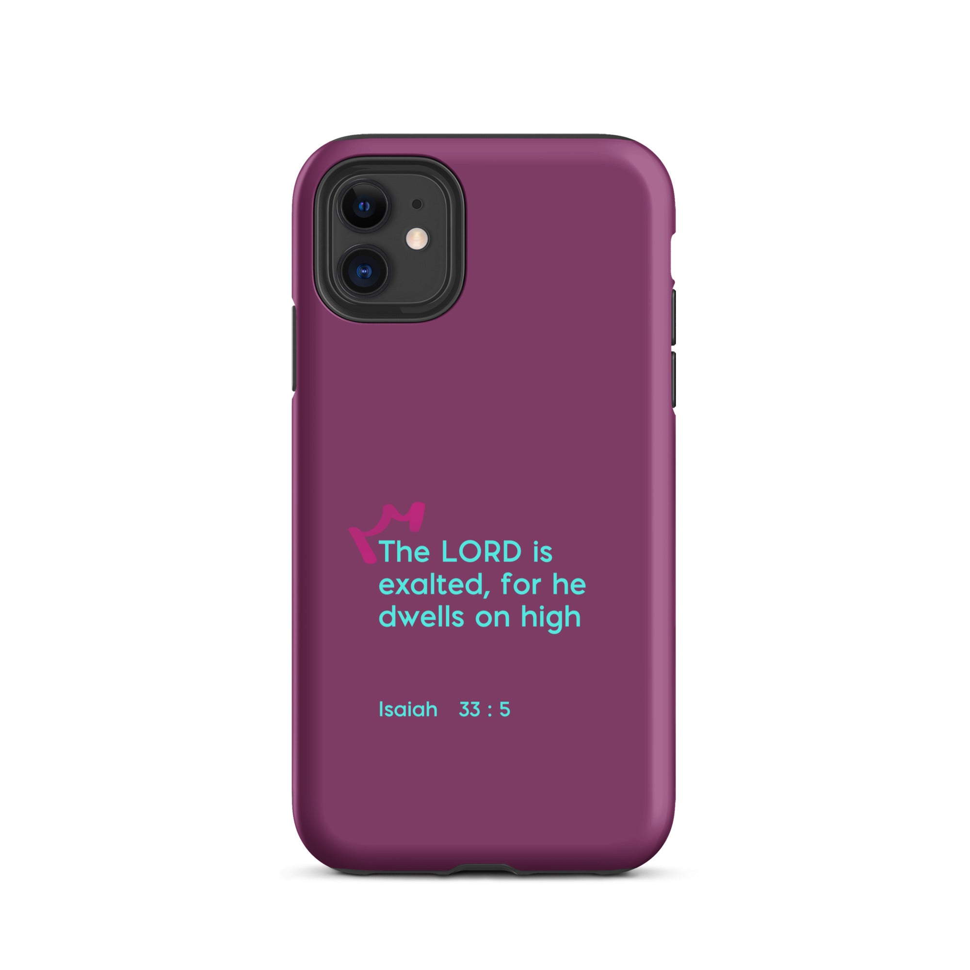 iPhone Case - Isaiah 33:5