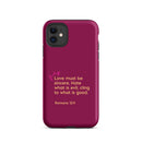 iPhone Case - Romans 12:9