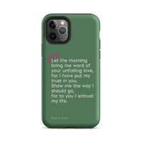 iPhone Case - Psalms 143:8