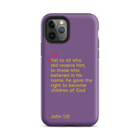 iPhone Case - John 1:12