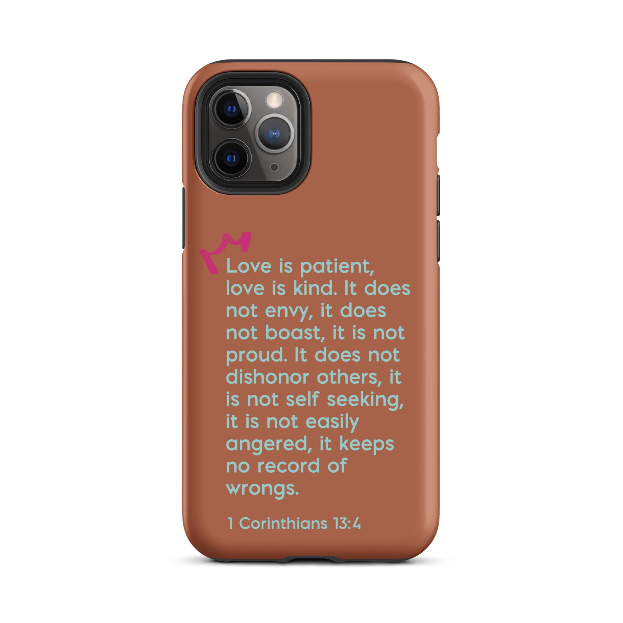 iPhone Case - 1 Corinthians 13:4