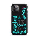 iPhone Case - 1 Corinthians 13:4