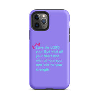 iPhone Case - Deuteronomy 6:5