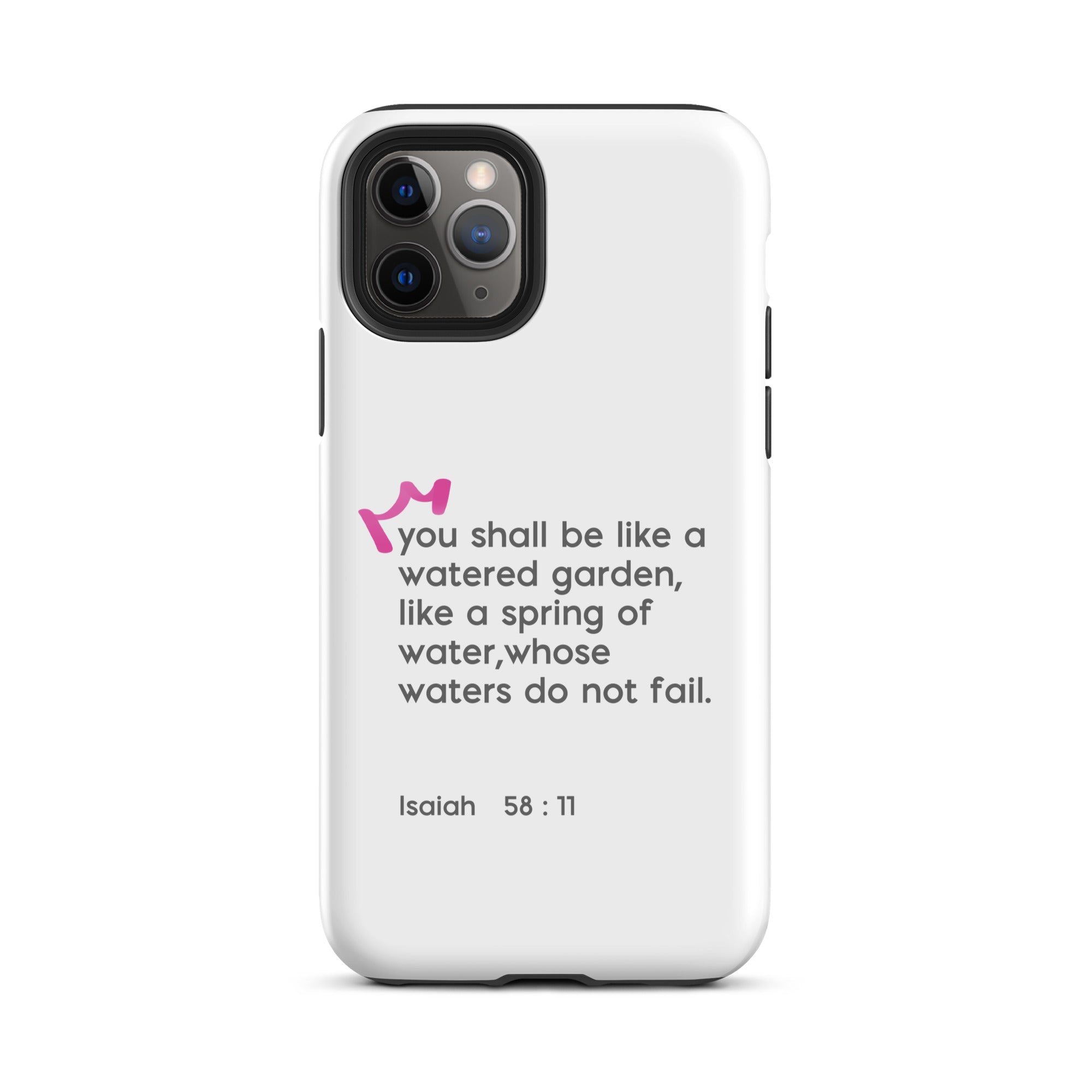 iPhone Case - Isaiah 58:11