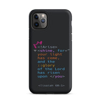 iPhone Case - Isaiah 60:1