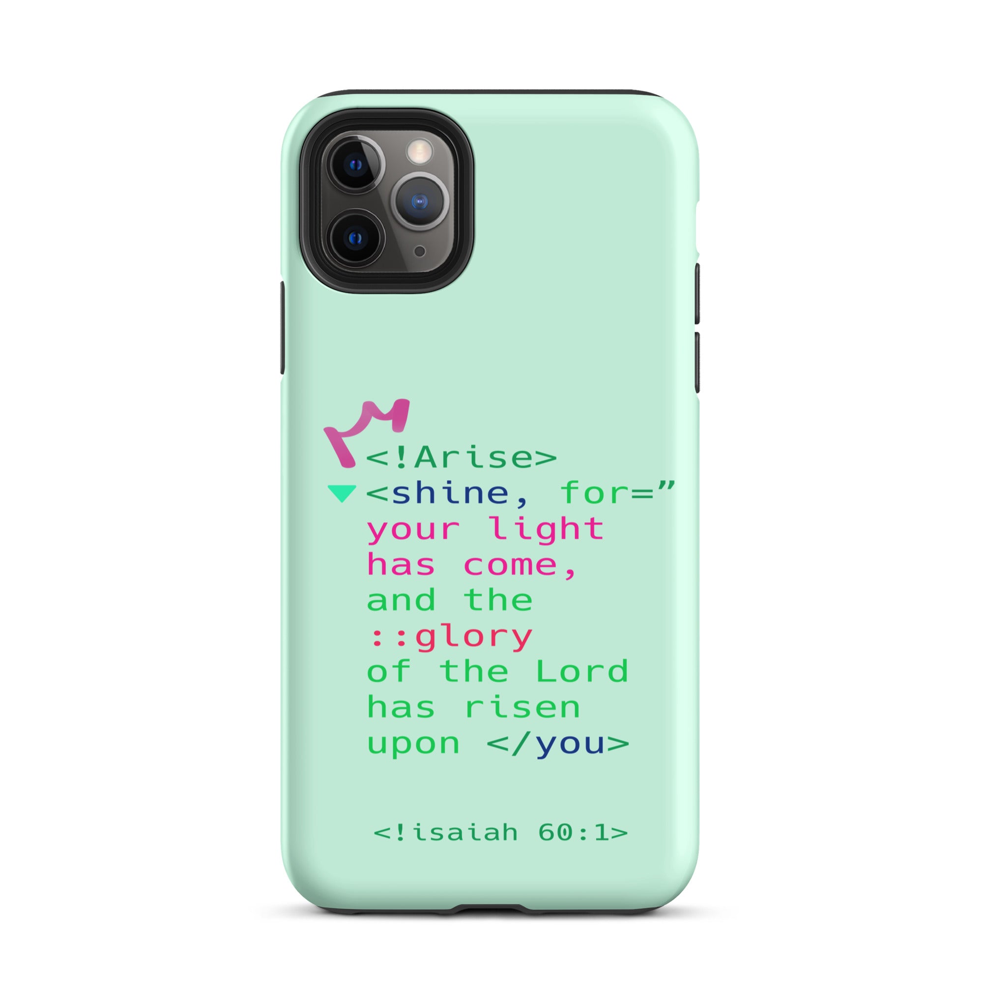 iPhone Case - Isaiah 60:1