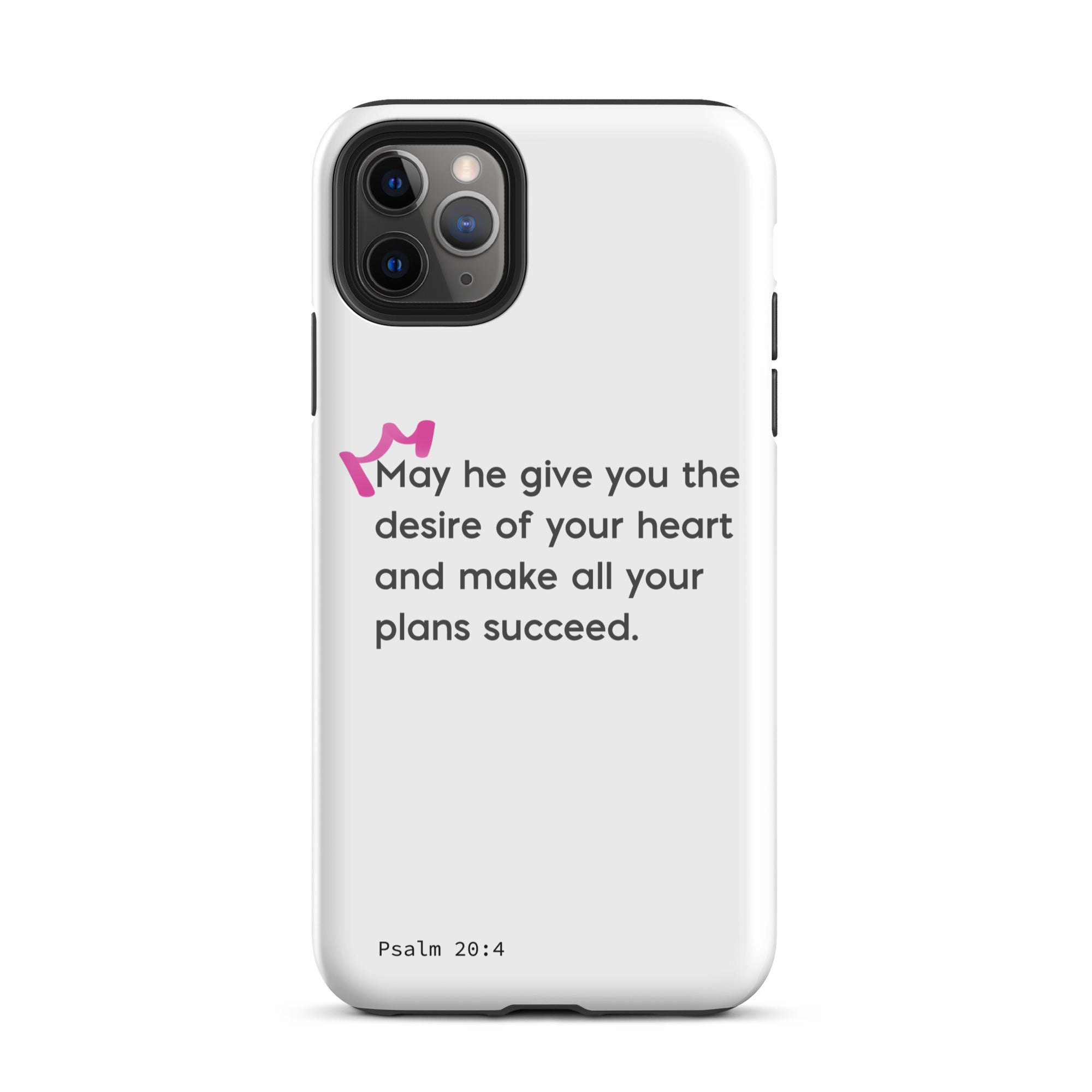 iPhone Case - Psalms 20:4