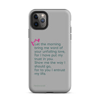 iPhone Case - Psalms 143:8