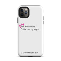 iPhone Case - 2 Corinthians 5:7