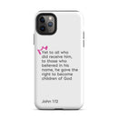 iPhone Case - John 1:12