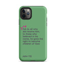 iPhone Case - John 1:12