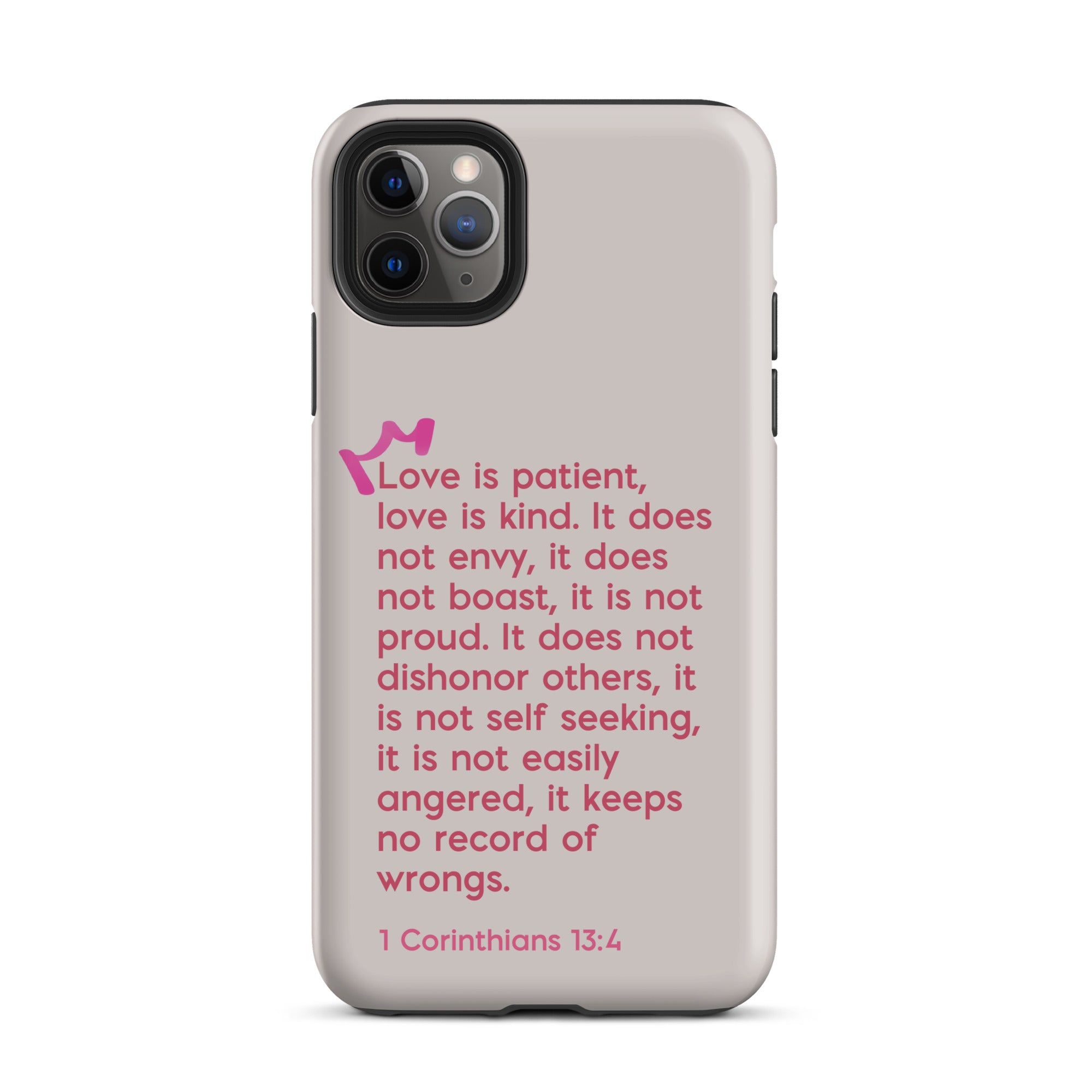 iPhone Case - 1 Corinthians 13:4