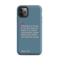 iPhone Case - Acts 4:12