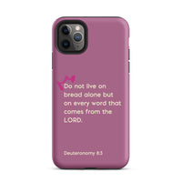 iPhone Case - Deuteronomy 8:3