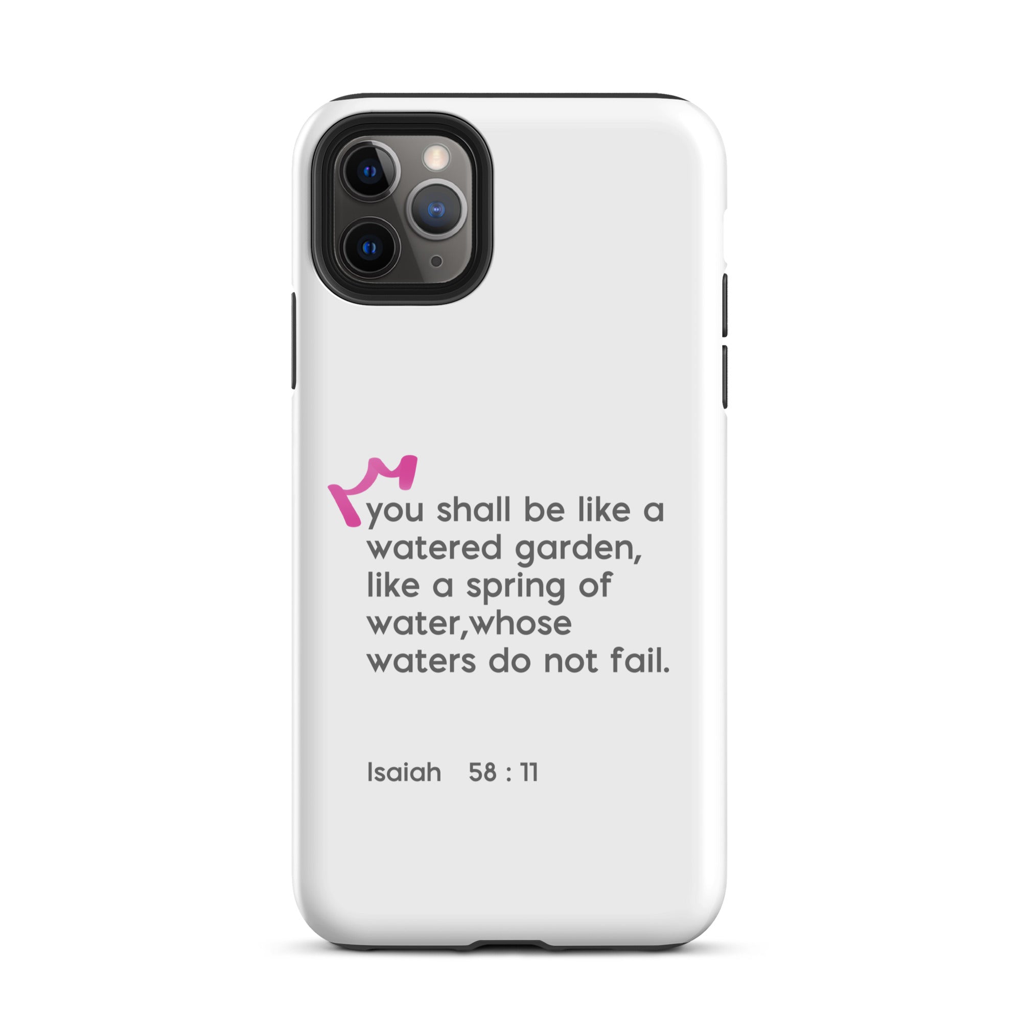 iPhone Case - Isaiah 58:11