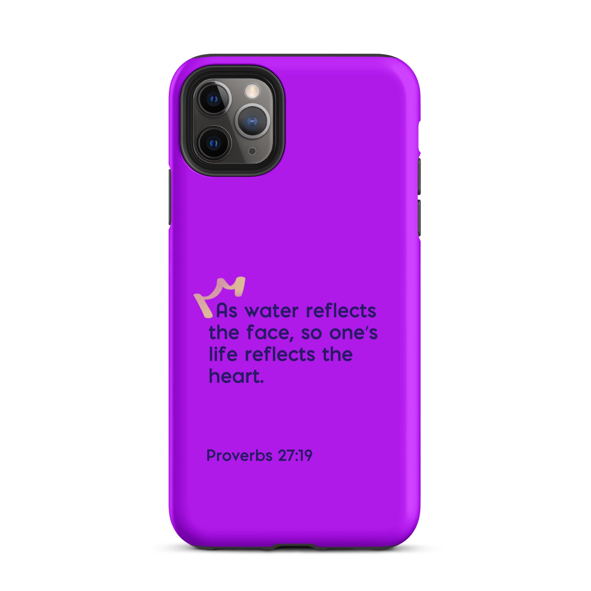 iPhone Case - Proverbs 27:19