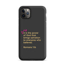 iPhone Case - Romans 1:16