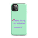 iPhone Case - Romans 10:13