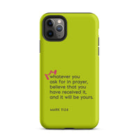 iPhone Case - Mark 11:24