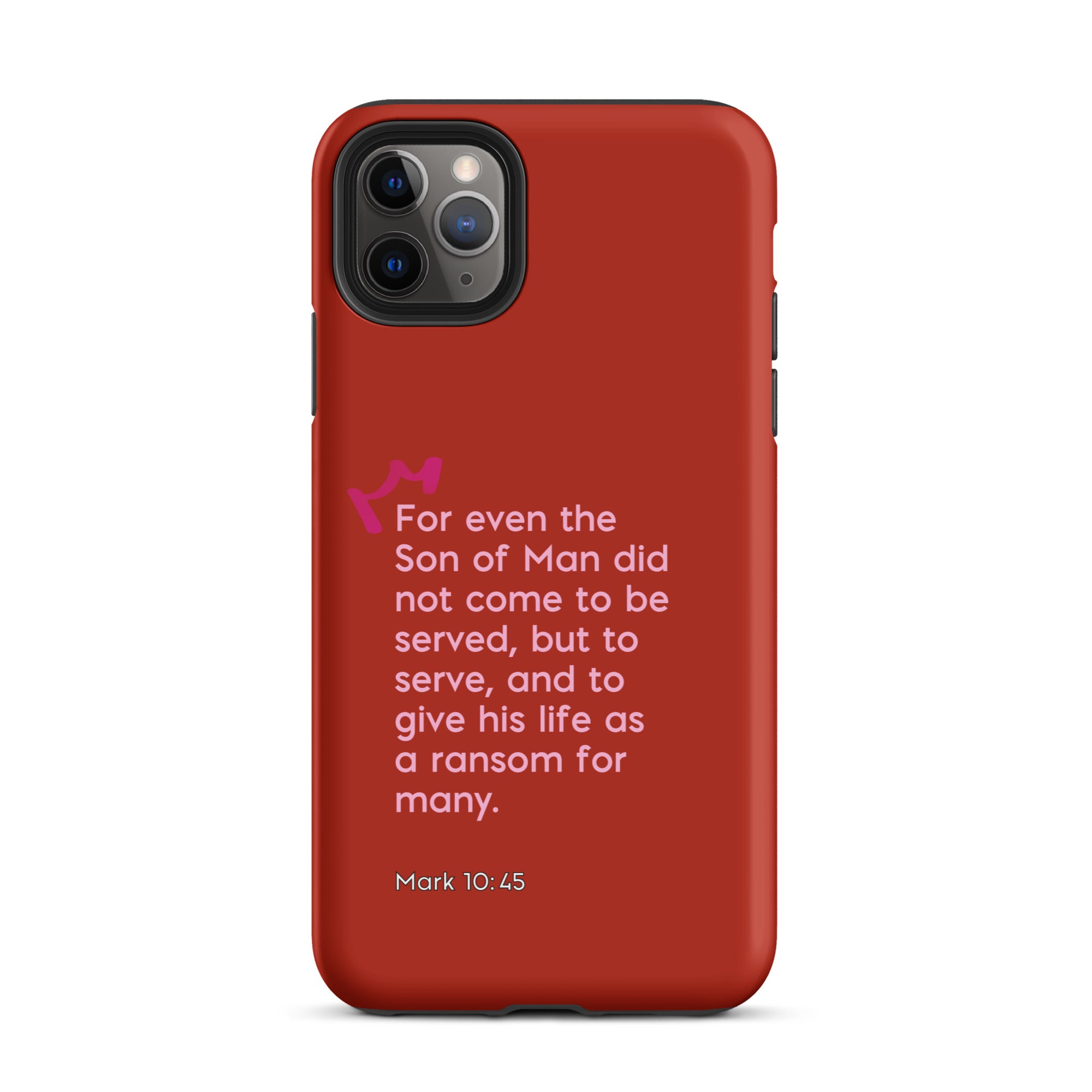 iPhone Case - Mark 10:45